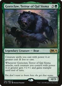 Goreclaw, Terror of Qal Sisma 186 NM
