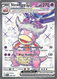 Slowking ex - 238/193 Ultra Rare