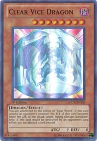 Clear Vice Dragon LCGX-EN209 Super Rare NM