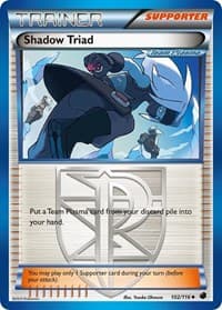 Shadow Triad (Team Plasma) PLF 102/116 Uncommon NM